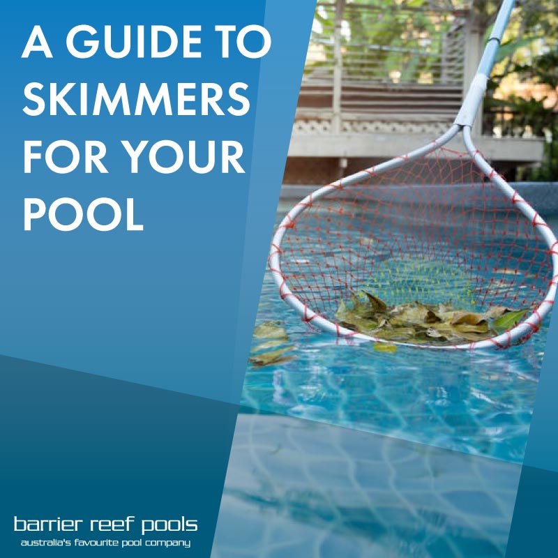 a-guide-to-skimmers-for-your-pool