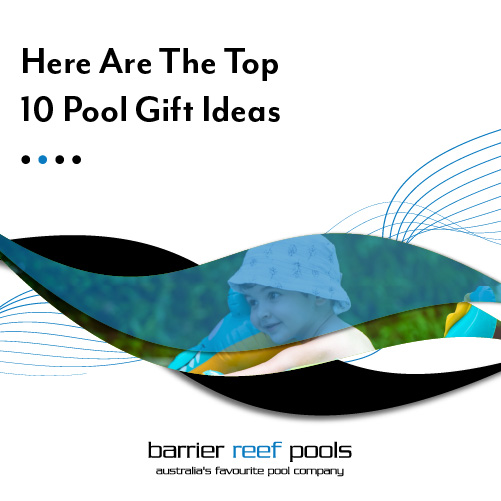 here-are-the-top-10-pool-gift-ideas-featuredimage