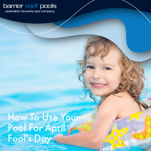 how-to-use-your-pool-for-april-fools-day-featuredimage
