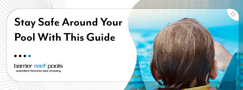 stay-safe-around-your-pool-banner