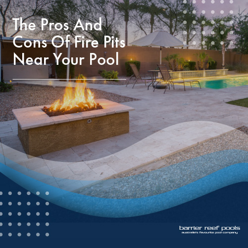 the-pros-and-cons-of-fire-pits-near-your-pool-featuredimage