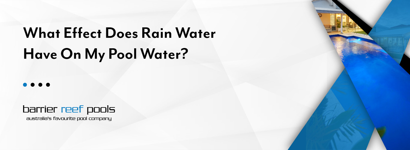 what-effect-does-rain-water-have-on-my-pool-water-banner