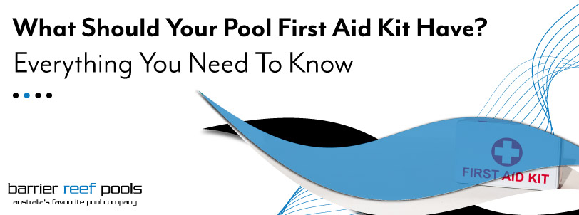 what-should-your-pool-first-aid-kit-have-banner