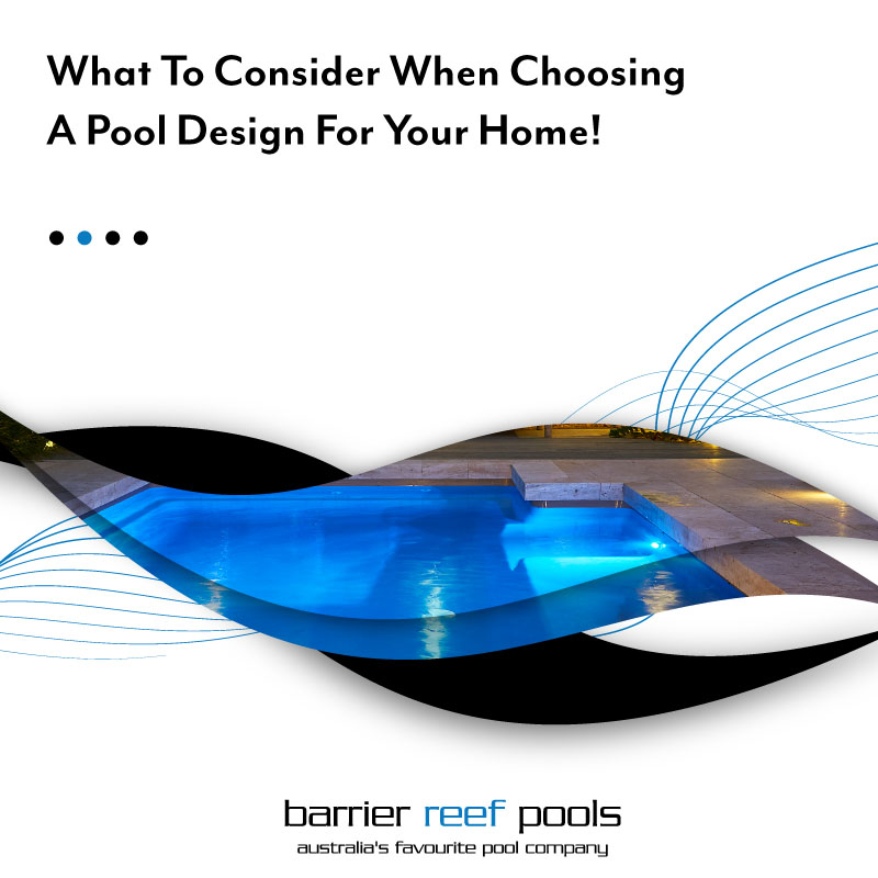 what-to-consider-when-choosing-a-pool-design-for-your-home-feature